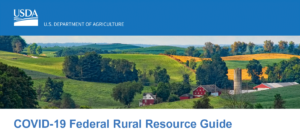 USDA COVID-19 Federal Rural Resource Guide